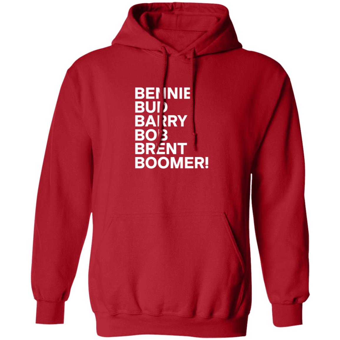 Bennie Bud Barry Bob Brent Boomer Shirt Bennie Bud Barry Bob Brent Boomer Shirt