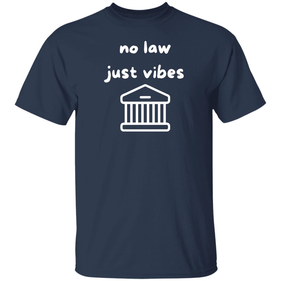 Leah Litman No Law Just Vibes Shirt Strict Scrutiny Podcast Shop Merch Leah Litman No Law Just Vibes Shirt Strict Scrutiny Podcast Shop Merch
