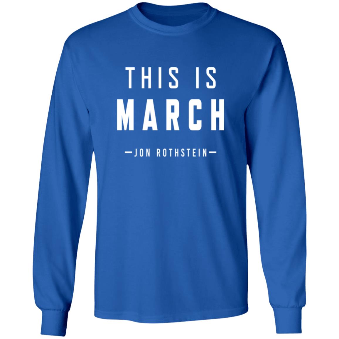 College Hoops Today Shop This Is March Jon Rothstein Shirt College Hoops Today Shop This Is March Jon Rothstein Shirt