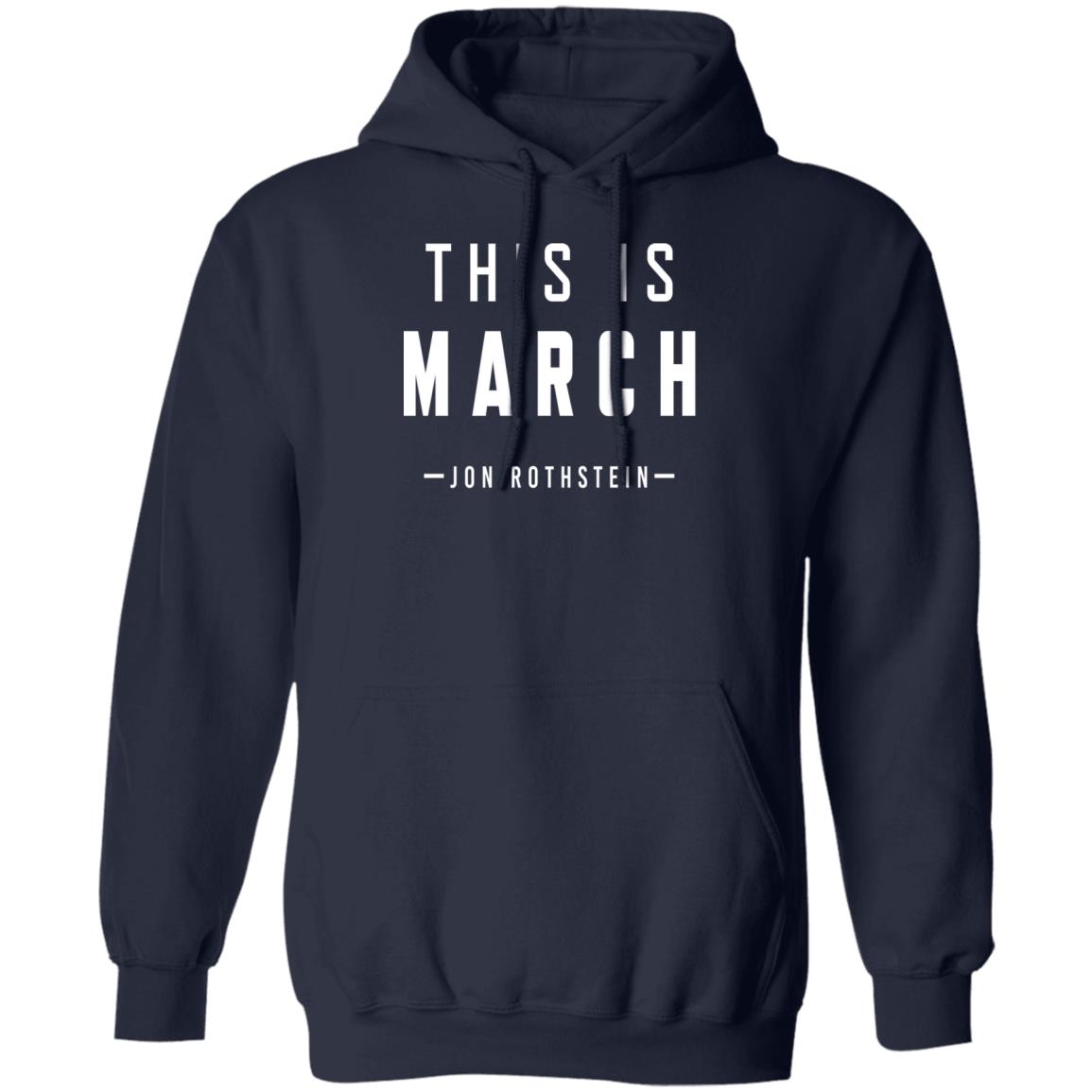 College Hoops Today Shop This Is March Jon Rothstein Shirt College Hoops Today Shop This Is March Jon Rothstein Shirt